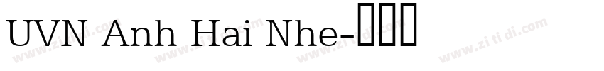 UVN Anh Hai Nhe字体转换